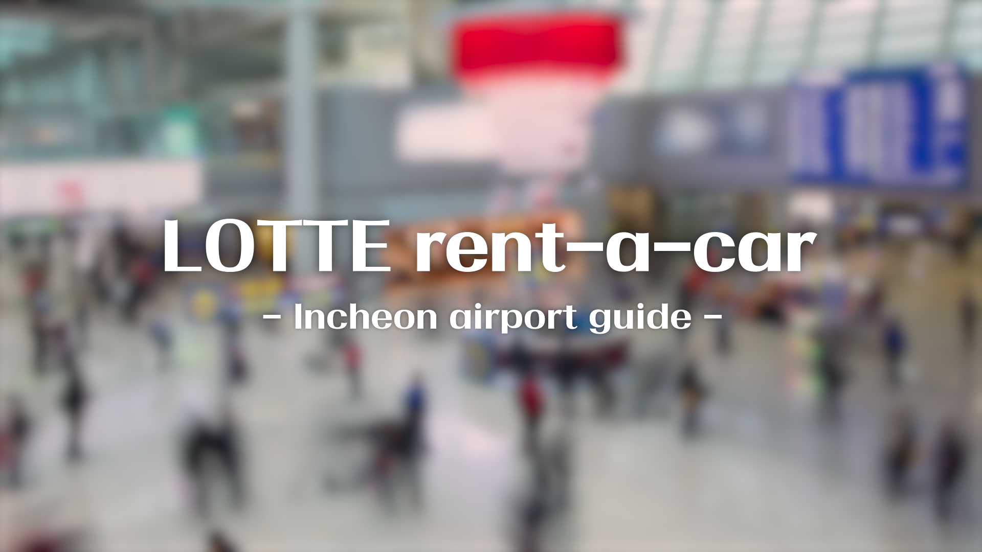Incheon airport Guide