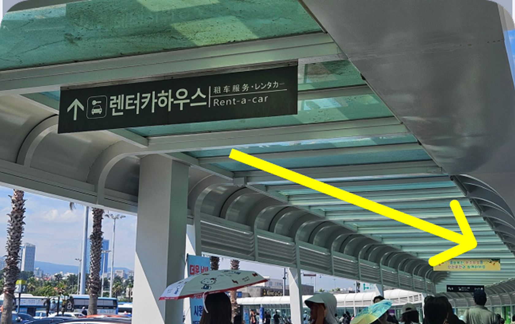 렌터카 하우스 안내표지판을 지나 끝까지 직진하면 1번 탑승장이 나와요